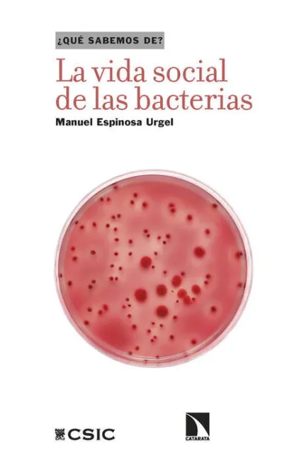 La Vida Social de las Bacterias