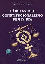 Fabulas del Constitucionalismo Feminista