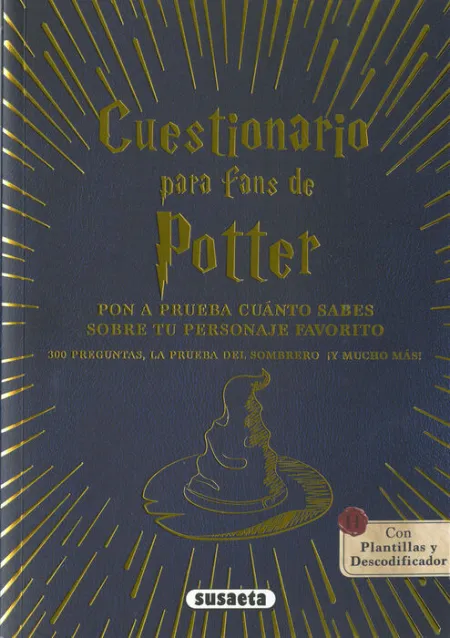 Cuestionario para Fans de Potter. Pon a Prueba Cuánto Sabes de tu Personaje Favorito
