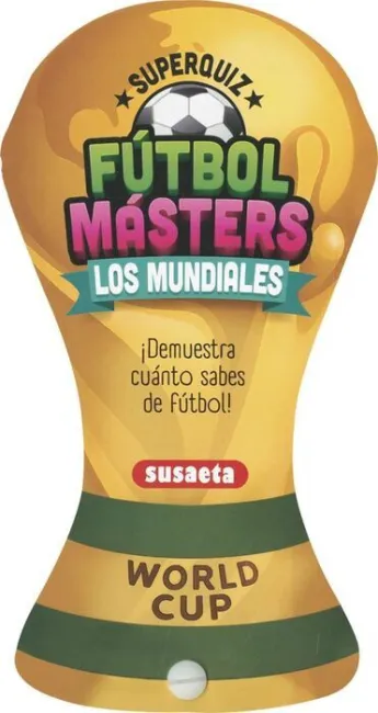 Futbol Masters - los Mundiales
