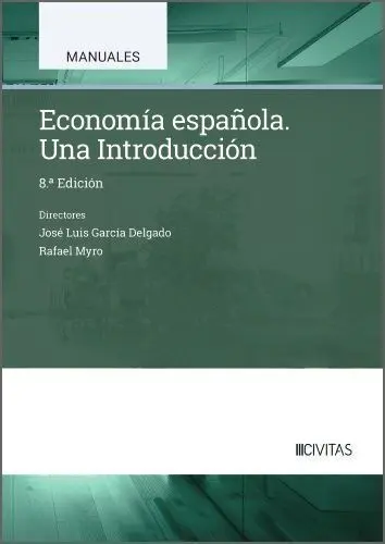 Economia EspaãOla. Una Introduccion