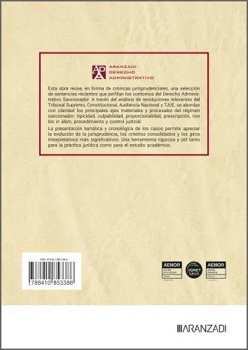El Regimen Sancionador Administrativo. Analisis Practico a Traves de la Jurisprudencia