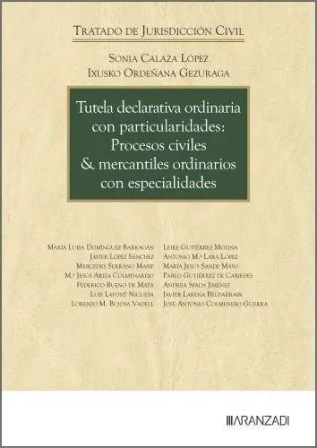 Tutela Declarativa Ordinaria con Particularidades: Procesos Civiles