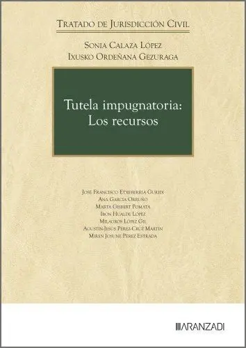 Tutela Impugnatoria: los Recursos