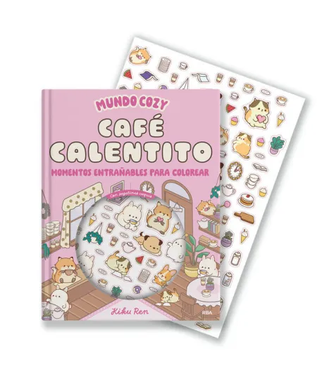Mundo Cozy: Cafè Calentito. Momentos Entrañables para Colorear