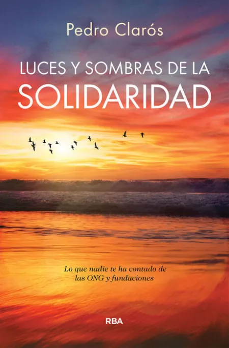 Luces y Sombras de la Solidaridad