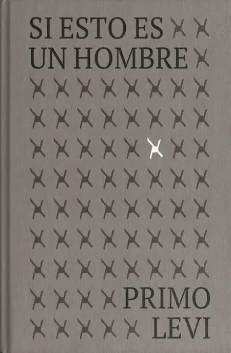 Si esto Es un Hombre. Edición 75 Aniversario