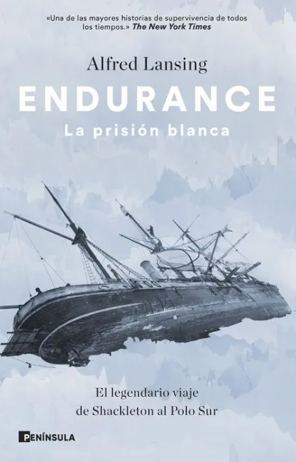 Endurance. La Prisión Blanca