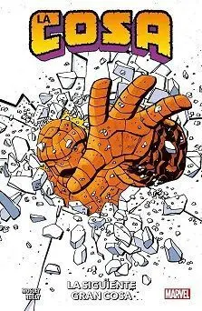 100% Marvel la Cosa. La Siguiente Gran Cosa