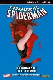 Reedición Marvel Saga el Asombroso Spiderman 29. Un Momento en el Tiempo