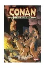 La Vida y la Muerte de Conan 2 Parte. Marvel Premiere Conan el Barbaro 2