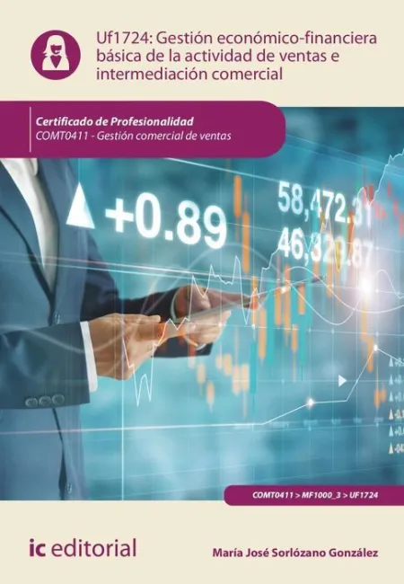 Uf1724 Gestión Económico-Financiera Básica de la Actividad de Ventas e Intermediación Comercial