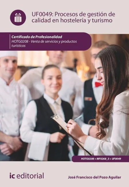 Uf0049 Procesos de Gestión de Calidad en Hostelería y Turismo