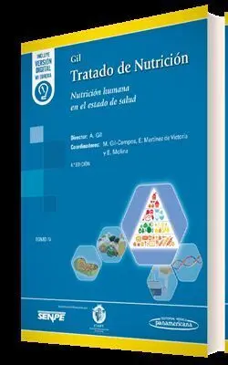 T4 Gil Tratado de Nutricion: Nutricion Humana en el Estado de Salud 4ªedicion