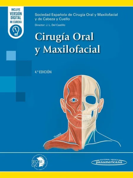 Cirugía Oral y Maxilofacial 4º Edición
