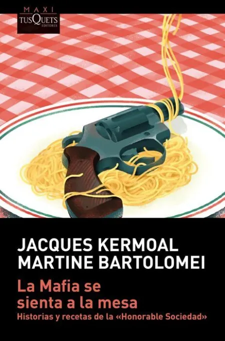 La Mafia se Sienta a la Mesa