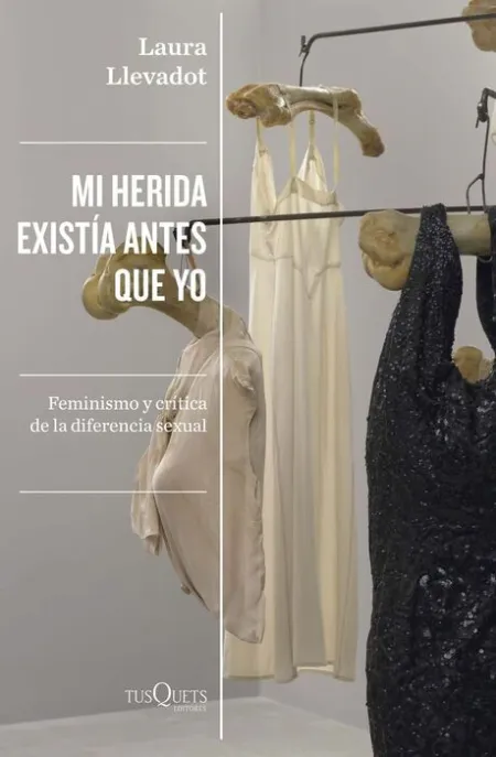 Mi Herida Existía Antes que yo