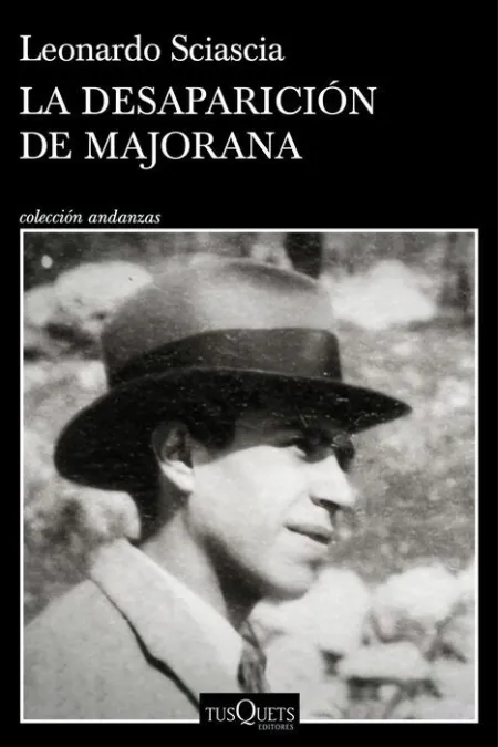 La Desaparición de Majorana