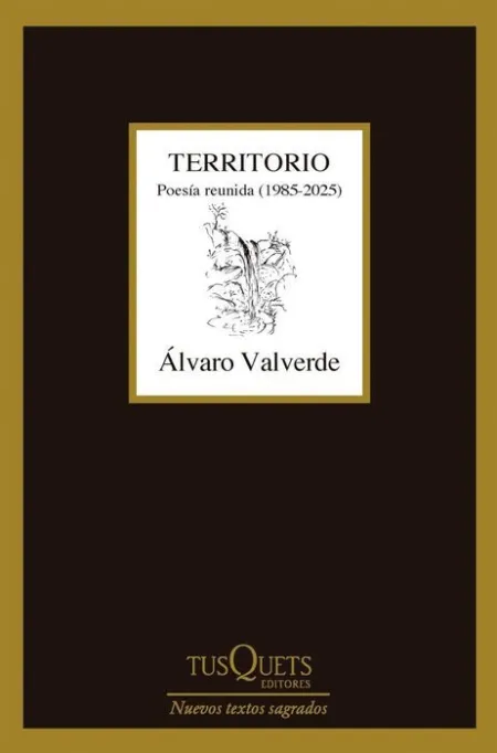 Territorio. Poesía Reunida (1985-2025)