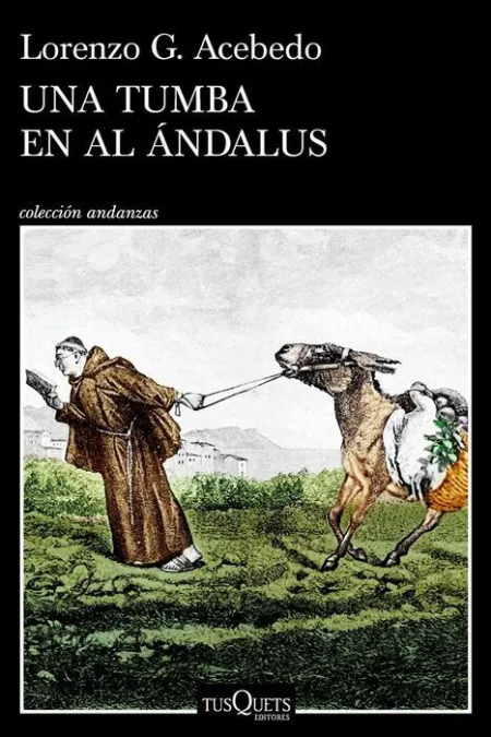 Una Tumba en Al Ándalus (Serie Gonzalo de Berceo 3)
