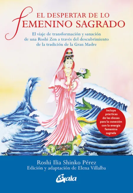 El Despertar de lo Femenino Sagrado
