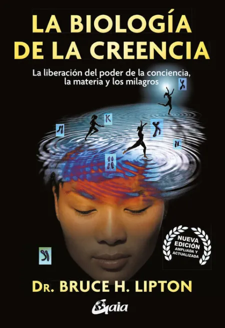 Biologia de la Creencia, la