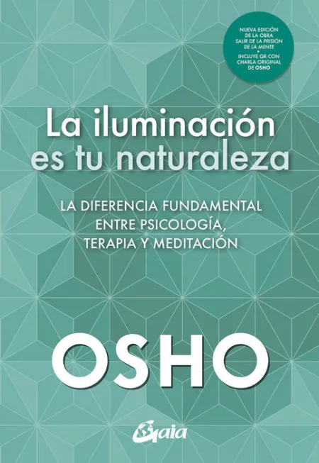 La Iluminación Es tu Naturaleza