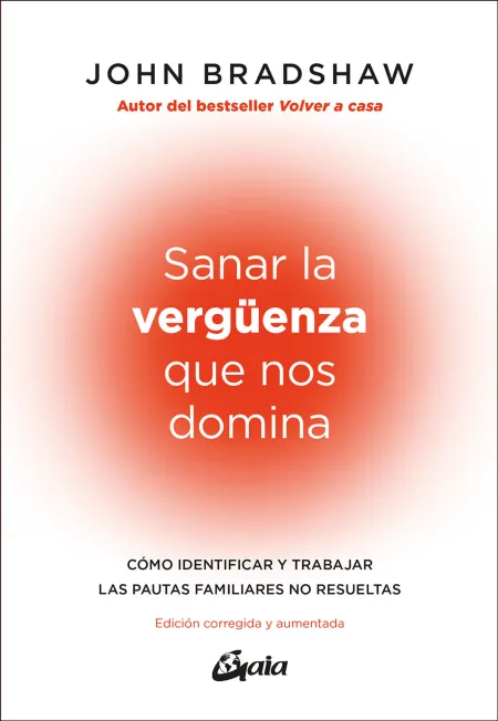 Sanar la Verguenza que nos Domina