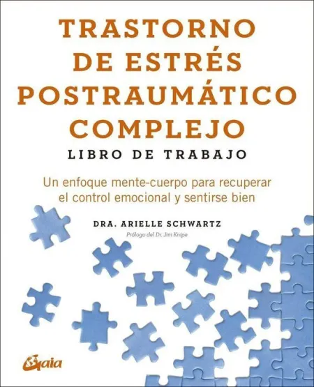 Trastorno de Estres Postraumatico Complejo Libro de Trabajo
