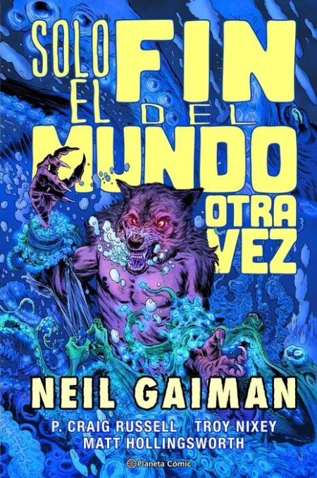 Solo el Fin del Mundo Otra Vez (Gaiman)