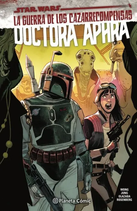 Star Wars Doctora Aphra Nº 03 la Guerra de los Cazarrecompensas