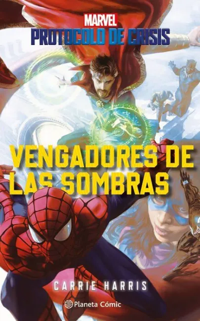 Vengadores de las Sombras. Protocolo de Crisis Nº 02