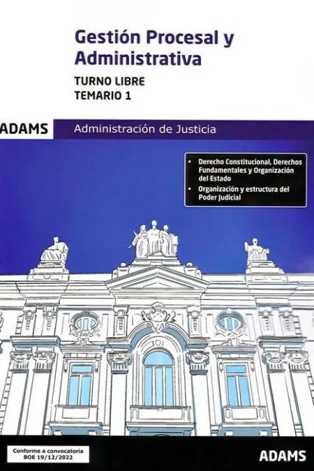 023 T1 (Libre) Gestion Procesal y Administrativa Administracion de Justicia