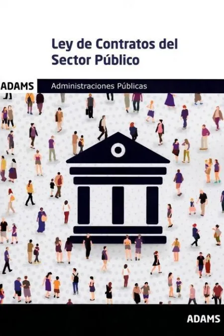 023 Ley de Contratos del Sector Publico Administraciones Publicas