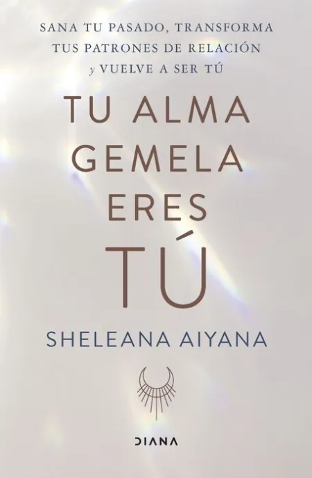 Tu Alma Gemela Eres tú