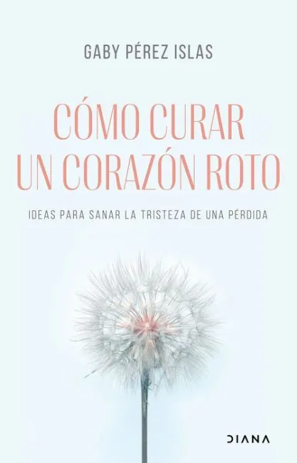 Cómo Curar un Corazón Roto