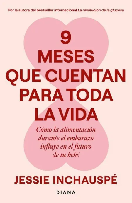 9 Meses que Cuentan para Toda la Vida