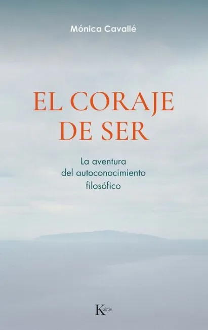 El Coraje de Ser