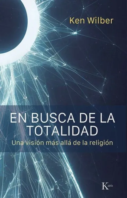 En Busca de la Totalidad