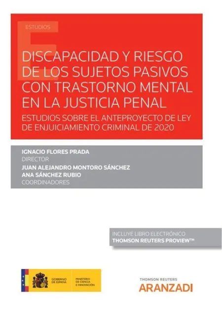 Discapacidad y Riesgo de los Sujetos Pasivos con Trastorno Mental en la Justicia