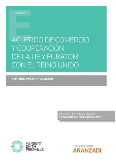 Acuerdo de Comercio y Cooperación de la Ue y Euratom con el Reino Unido (Papel +