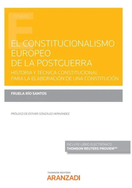 El Constitucionalismo Europeo de la Postguerra (Papel + E-Book)