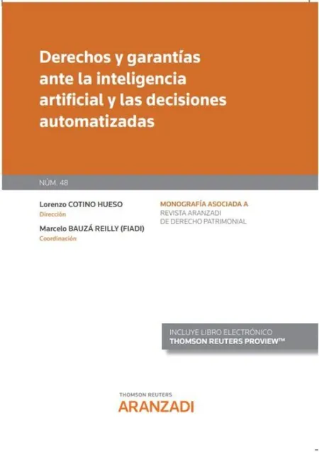 Derechos y Garantías Ante la Inteligencia Artificial y las Decisiones Automatiza
