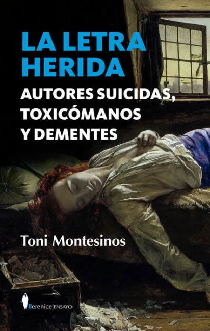 Letra Herida,La Autores Suicidas Toxicomanos y Dementes