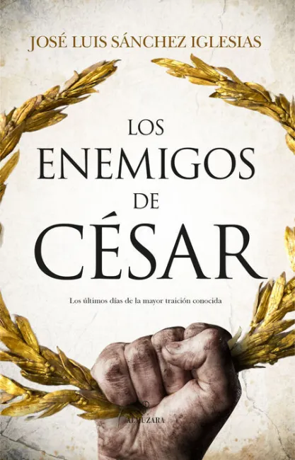Enemigos de César, los