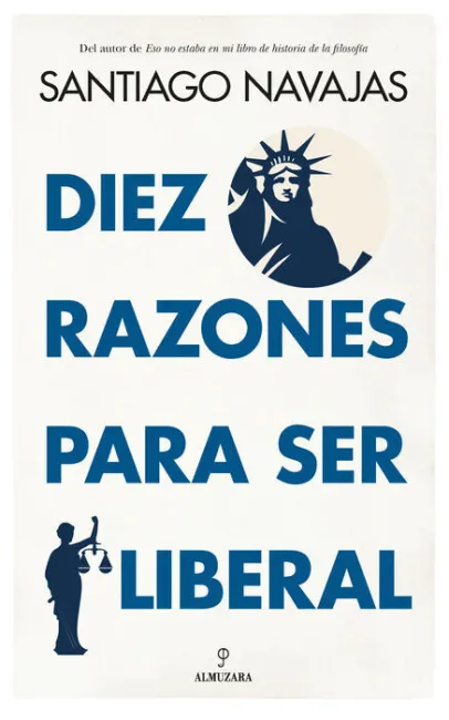 Diez Razones para Ser Liberal