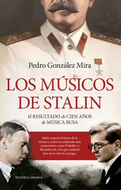Músicos de Stalin, los