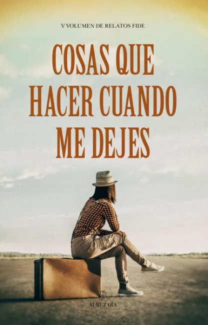 Cosas que Hacer Cuando me Dejes