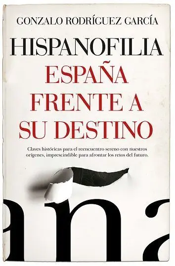 Hispanofilia (Leb). España Frente a Su Destino