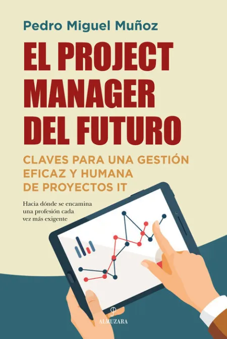 Project Manager del Futuro, el